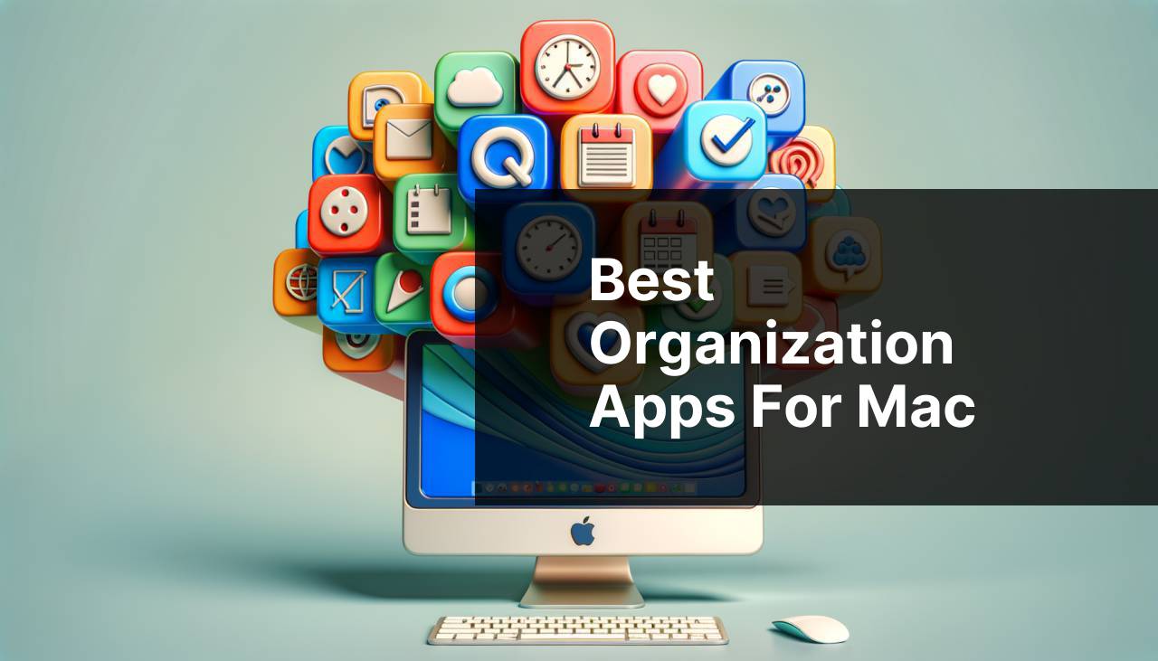 Best Organization Apps For Mac