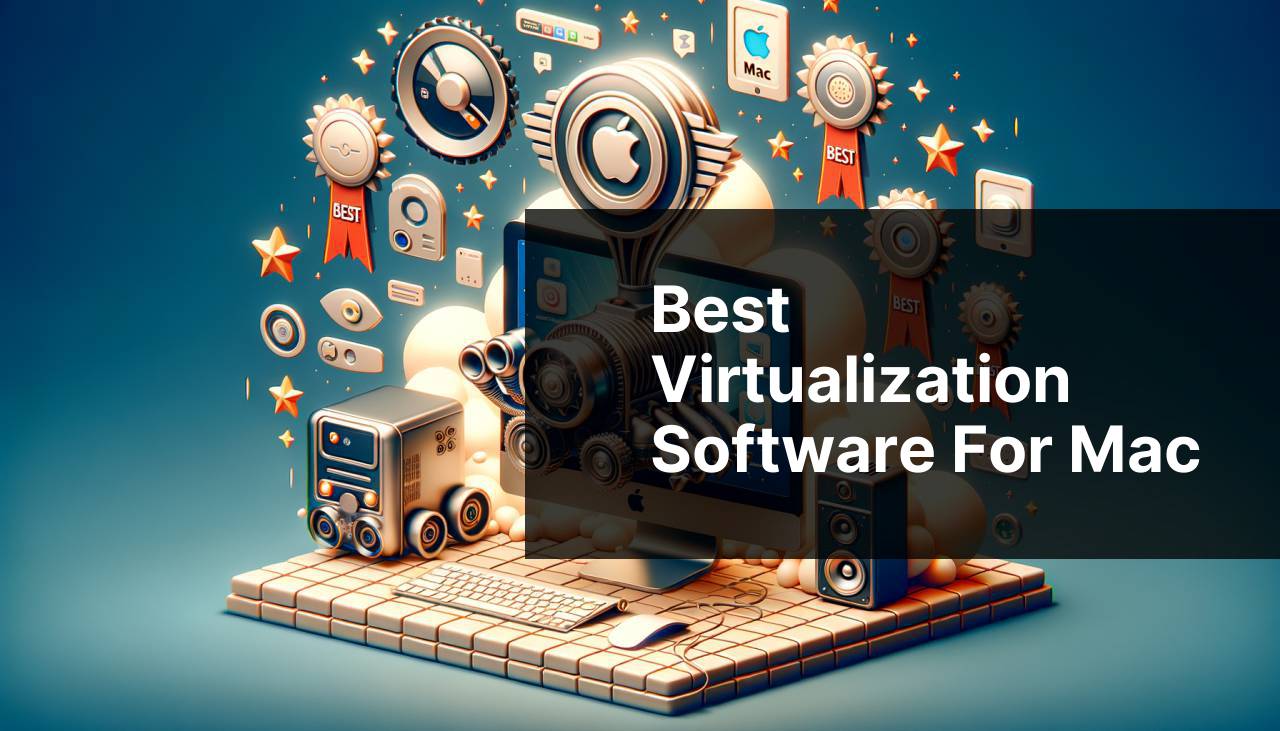 Best Virtualization Software For Mac
