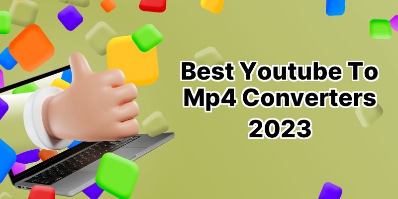 10 Best YouTube to MP4 Converters: Ultimate Review