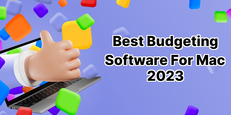 10 Best Budgeting Software for Mac: Maximize Your   Savings without Breaking the Budget