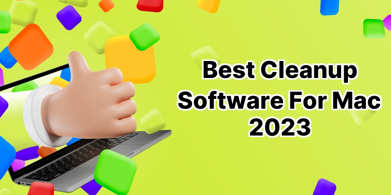 Top 10 Cleanup Software for Mac: A Comprehensive Review
