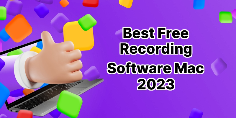 Experience the Best Free Recording Software for Mac: Top 10 Freebies!