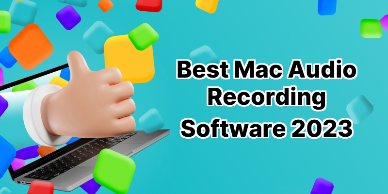 Top 10 Audio Recording Software for Mac: Unparalleled Review for Sound Enthusiasts