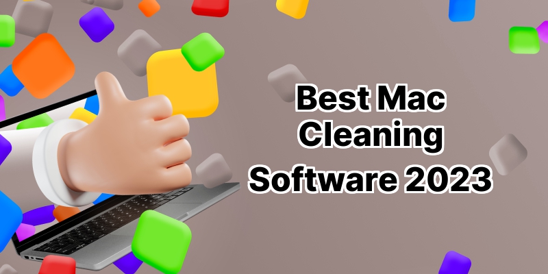 Top 10 Cleaning Software for Mac: Enhance Your Apple Device's Performance