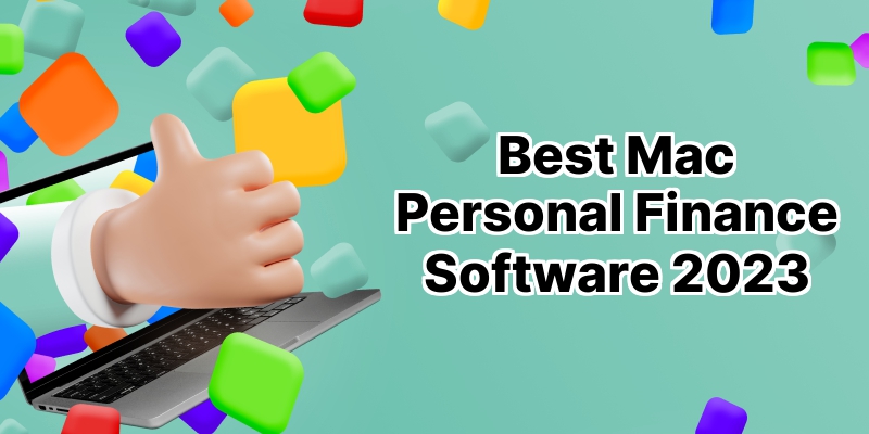 Best Personal Finance Software for Mac: Top 10 Picks for Flawless Money Management