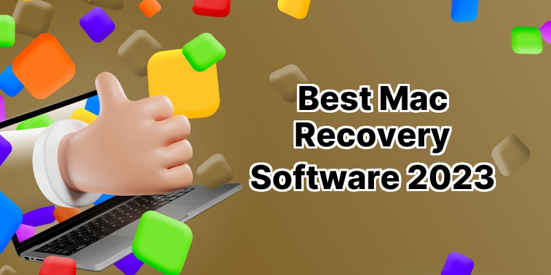 Top 10 Best Mac Recovery Software: A Comprehensive Guide