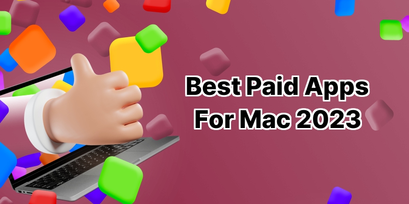 Discover the Top 10 Paid Apps for Mac: Enhance Your Productivity Now