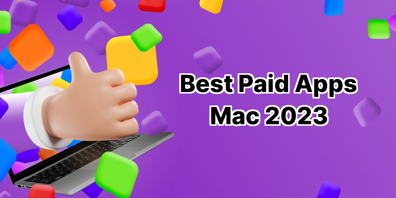 Upgrade Your Mac Experience: Top 10 Best Premium Apps Worth Paying For