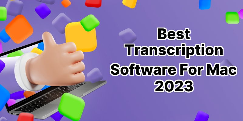 Ranked: The 10 Best Transcription Software for Mac in 2021