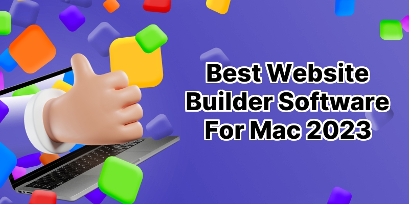 The 10 Best Website Builder Software for Mac in 2021: Unleash Your Creativity  ️ 