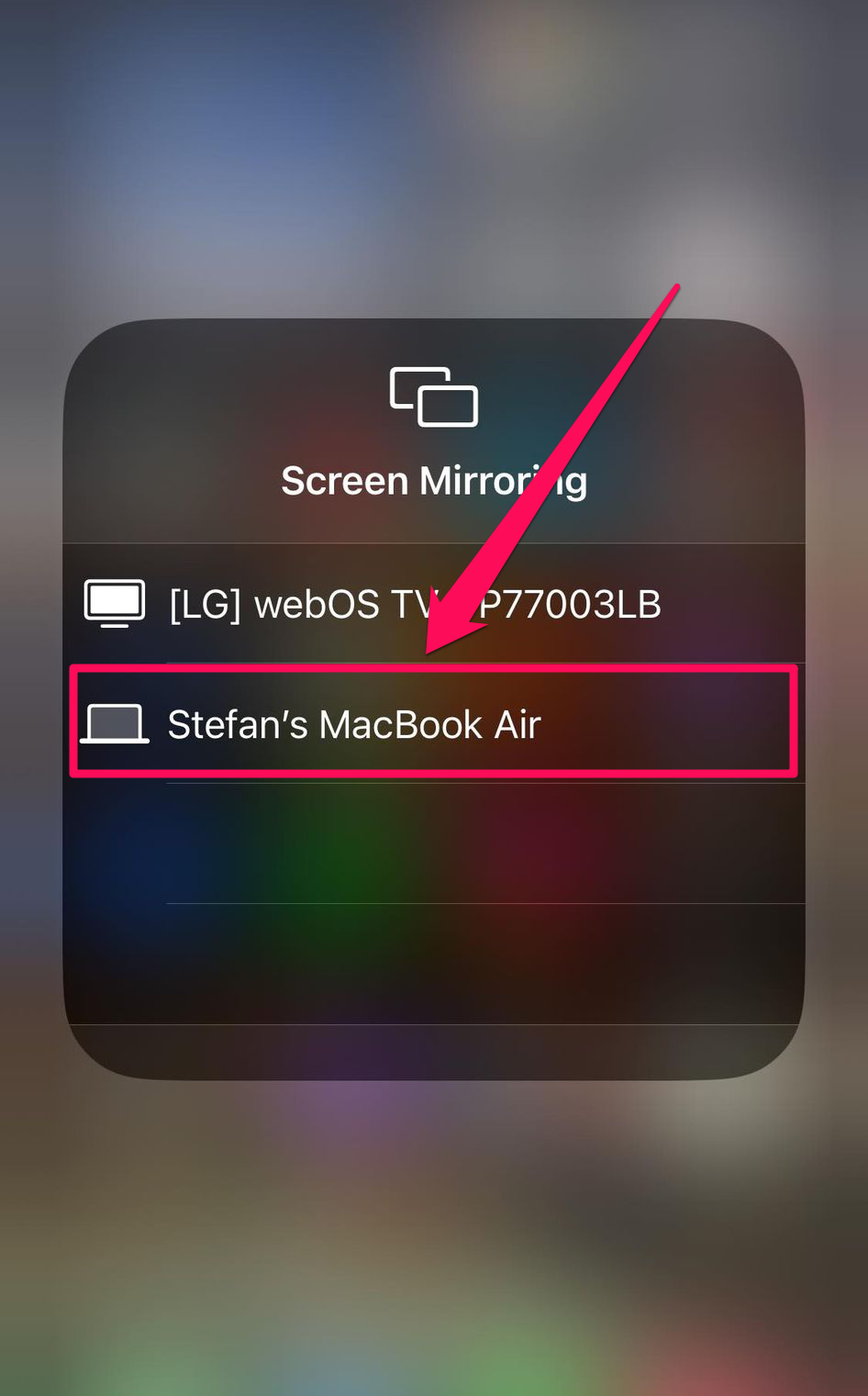 Choose your Mac in the Screen Mirroring option on iPhone
